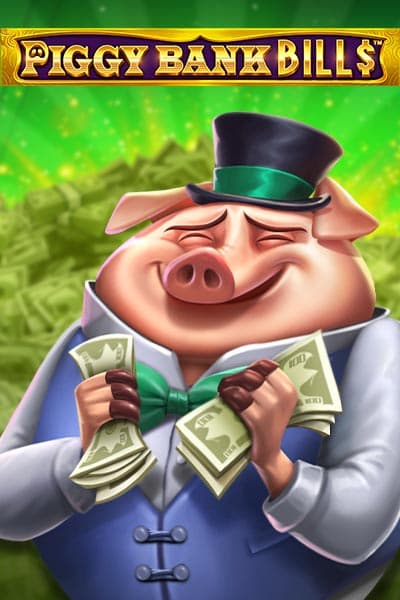 Piggy Bank Billsβ’